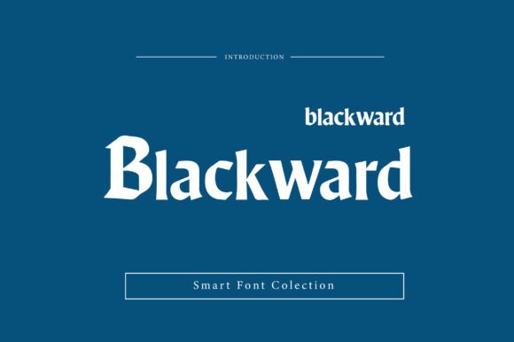 Blackward: A Timeless Font for Crafters and Product Creators