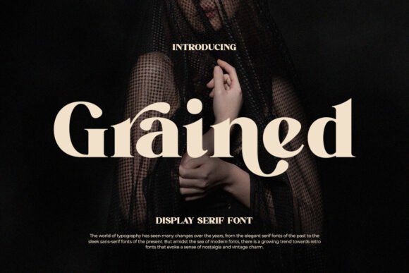 Grained: A Serif Font for Editorial Elegance
