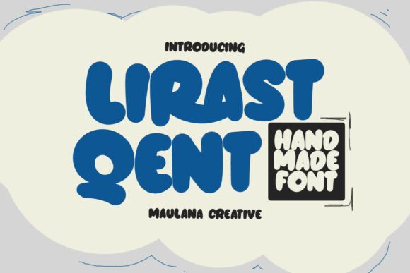 Lirast Qent: A Handwritten Font for Editorial Design