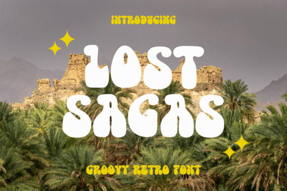 Lost Sagas: The Font That Adds Groovy Vibe to Your Campaigns