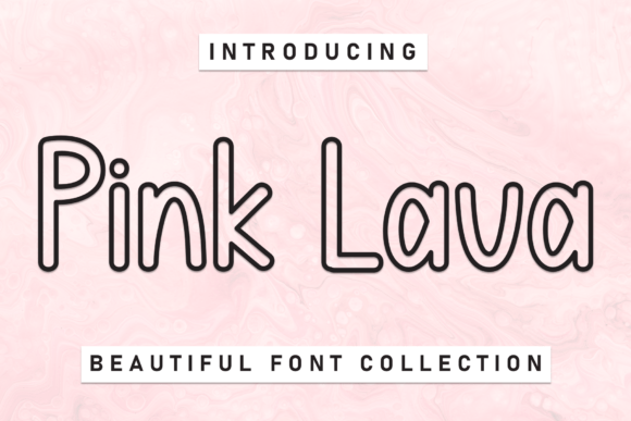 Pink Lava: A Display Font for Warm, Clear Web Design