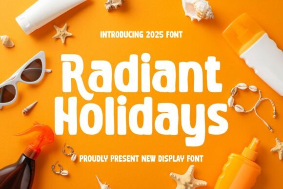 Radiant Holidays: A Sunny Font for Digital Design