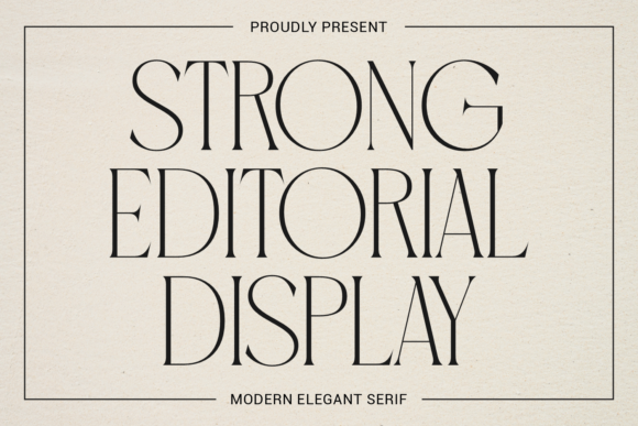 Strong Editorial Display
