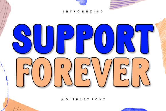 Support Forever Font: A Love Letter to Handmade Creators