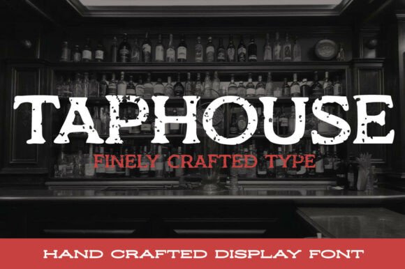 Taphouse: A Timeless Serif Font for Handmade Crafters